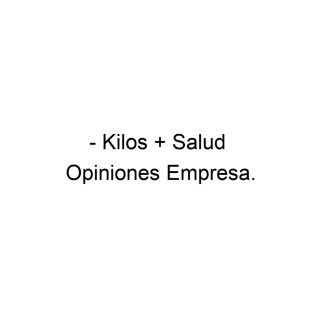 opiniones-kilos-salud