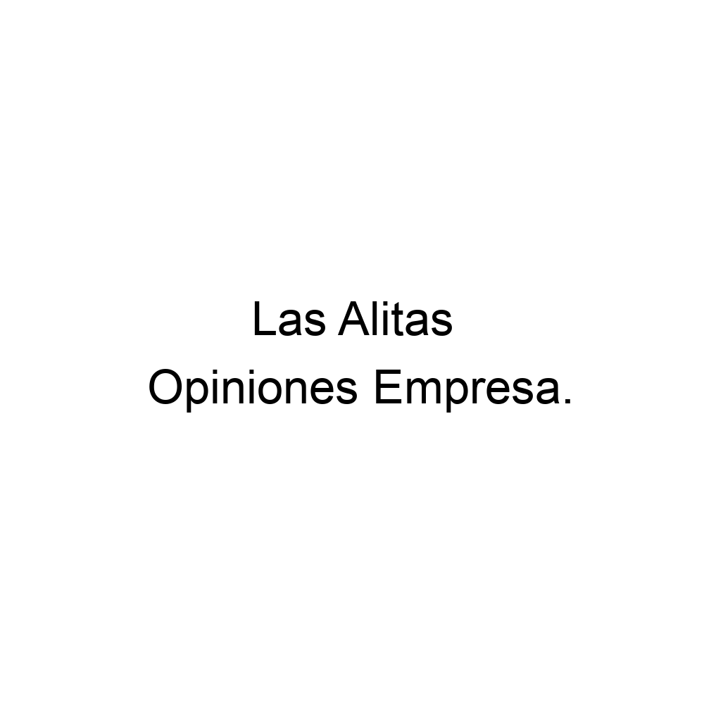 Opiniones Las Alitas, ▷ 528717136092